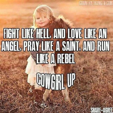 Pin By Sierra Notley On Country Quotes Country Quotes Inspirational
