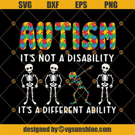 Skeleton Autism Its Not A Disability Its A Different Ability Svg