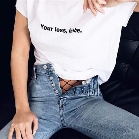 Your Loss Babe T Shirt Pale Pastel Grunge Aesthetic Aesthetics T Shirt