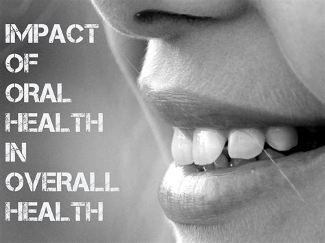 impact of oral health in overall health