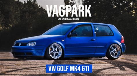 Golf Mk4 Gti Stance Vagpark Youtube