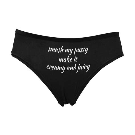 Smash My Pussy Make It Creamy And Juicynaughty Womens Etsy