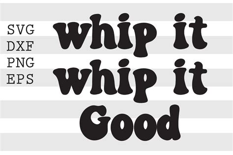 whip it whip it good svg by spoonyprint thehungryjpeg