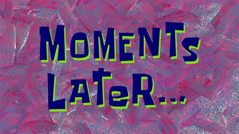 Moments Later Spongebob Time Card 128 Youtube