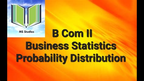 B Com Ii Business Statistics Probability Distribution Youtube