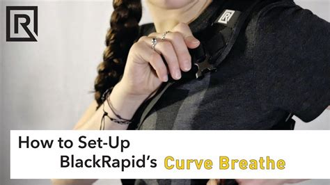How To Set Up Blackrapids Curve Breathe Strap Youtube