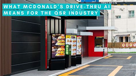 What McDonald’s Drive-thru AI Means For The QSR Industry - Hi Auto