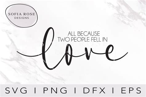 All Because Two People Fell In love SVG- Fell in Love SVG