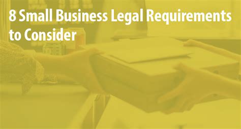 Small Business Legal Requirements To Consider Business Regulations