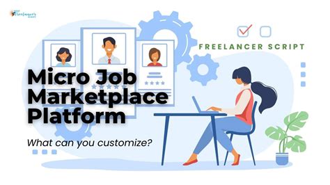 Customize Your Micro Job Marketplace Platform With Our Freelancer Script