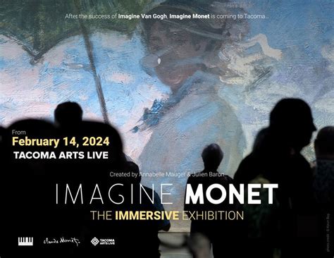 Imagine Monet Tacoma Arts Live