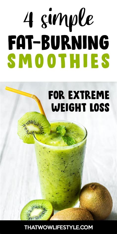 4 simple fat burning smoothies for extreme weight loss classic guides