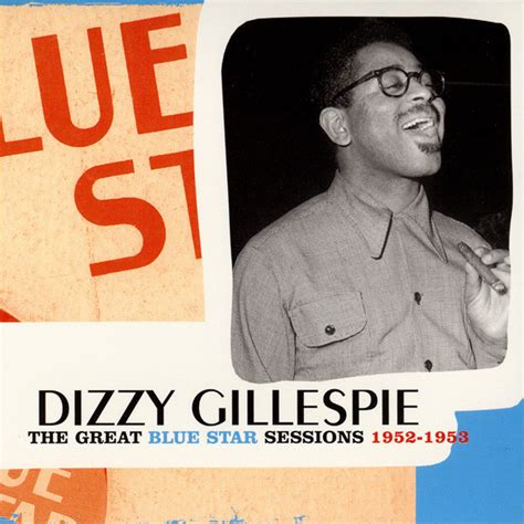 Dizzy Gillespie The Great Blue Star Sessions 1952 1953 2003 Cd