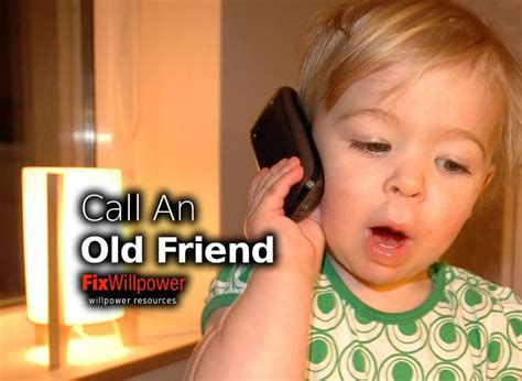 Call An Old Friend To Keep In Touch And Build Your Network [steps] Old Friends Old