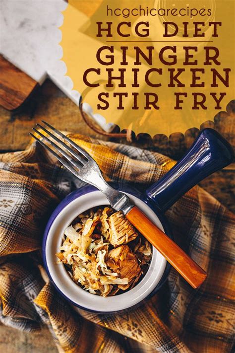 Add raw chicken breasts, turn heat to. P2 hCG Diet Dinner Recipe | Ginger Chicken Stir Fry ...