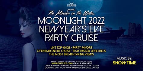 2022 San Diego New Years Eve Party Pier Pressure Moonlight Cruise