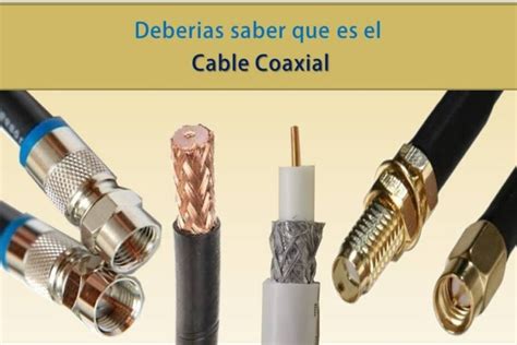 Qu Es Un Cable Coaxial Y Para Qu Sirve Gu A Completa