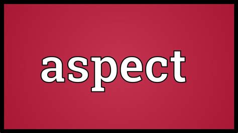 Aspect Meaning Youtube