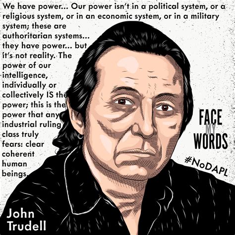 John Trudell Santee Dakota Activist Artist Facemywords