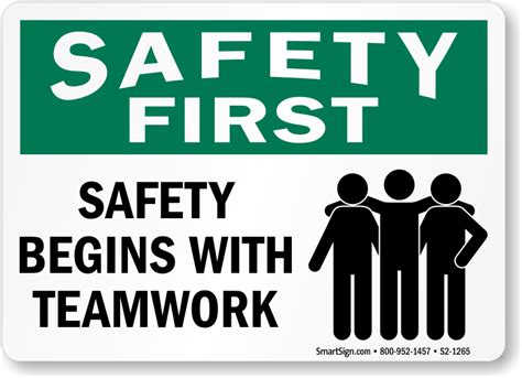 Safety Begins With Teamwork Safety First Sign Sku S2 1265