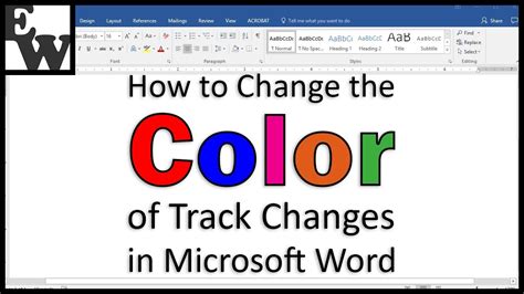 How To Change The Color Of Track Changes In Microsoft Word Youtube