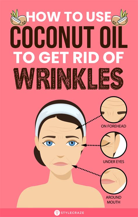 How To Get Rid Of Wrinkles Using Coconut Oil Though There Are Various