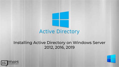 Install Active Directory On Windows Server 2012 2016 And 2019