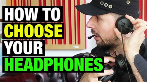 How To Choose Your Headphones Youtube