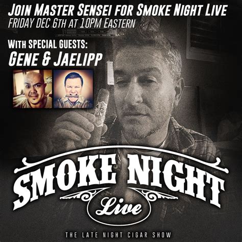 Smoke Night Live Episode 1 Cigar Dojo