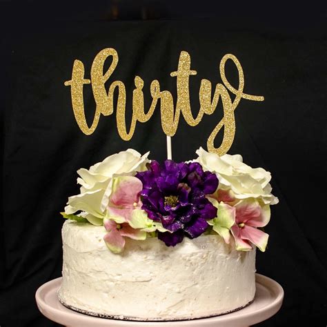 Thirty Gold Glitter Cake Topper Thirty Cake Topper 30th