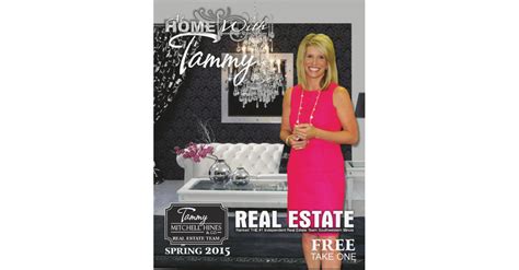 At Home With Tammy Real Estate Magazine At Home With Tammy Spring 2015