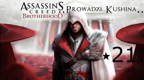 Zagrajmy W Assassin S Creed Brotherhood Odcinek 21 YouTube