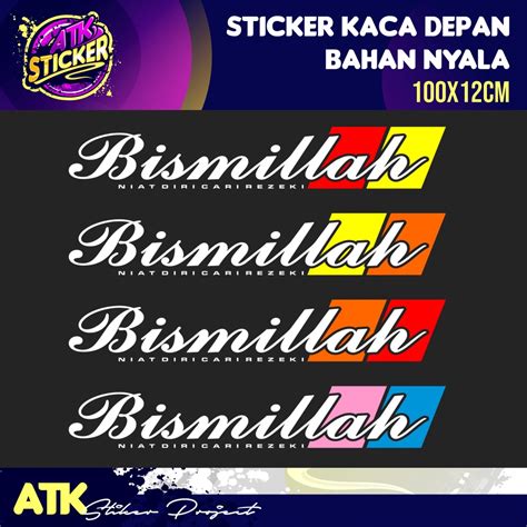 Jual Sticker Bismillah Truck Mobil Pickup Cuting Sticker Kaca Depan