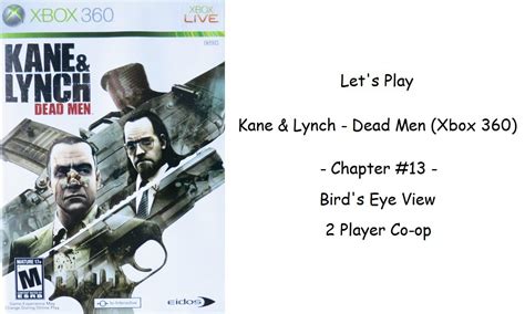 Lets Play Kane And Lynch Dead Men Xbox 360 Chapter 13 Birds