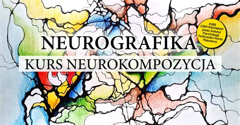 Nagrania Kursów Neurografiki Neurografika
