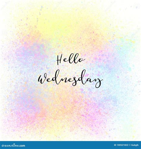 Hello Wednesday On Colorful Spray Paint Background Stock Illustration
