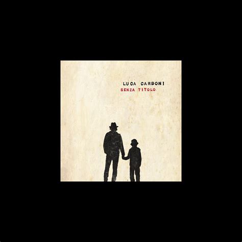 ‎Senza titolo (Special Edition) – Album von Luca Carboni – Apple Music