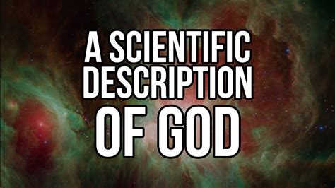 A Scientific Description Of God Youtube