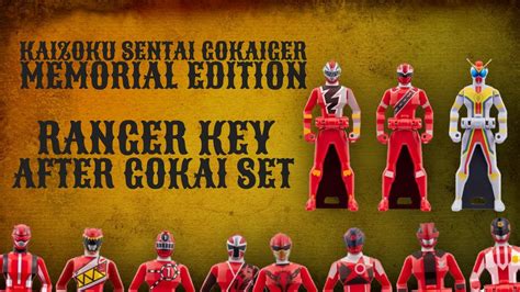 The Kaizoku Sentai Gokaiger Memorial Edition Ranger Key Set After Gokai