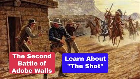 The Second Battle Of Adobe Walls Youtube
