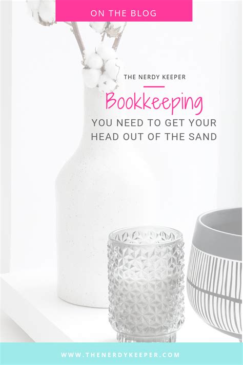 Bookkeeping You Need To Get Your Head Out Of The Sand
