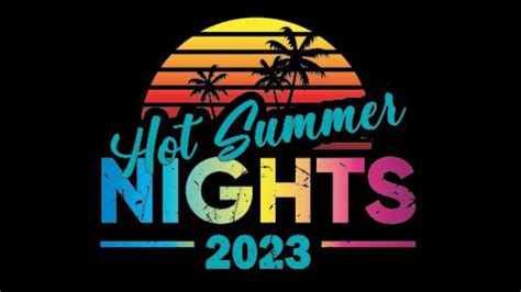Hot Summer Nights K Arizona Boardwalk