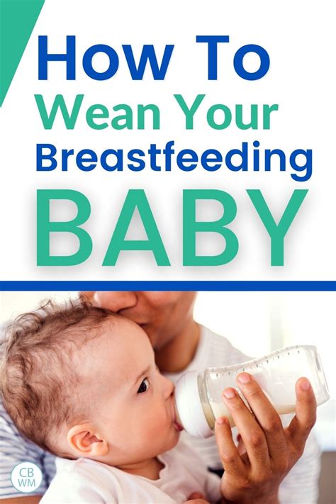How To Wean Your Baby From Breastfeeding Babywise Mom
