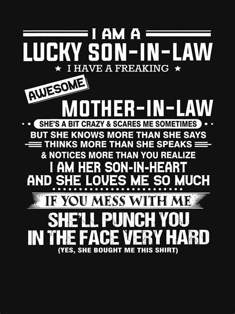 I Am A Lucky Son In Law I Have A Freaking Awesome Mother In Law T Shirt For Sale By