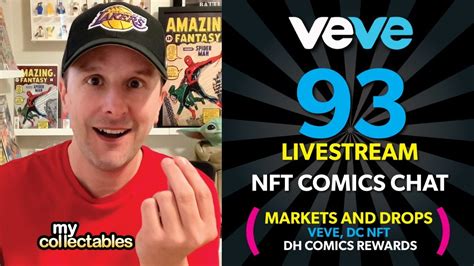Mycollectables Veve Livestream 93 Nft Comics Chat Veve And Dc Nft