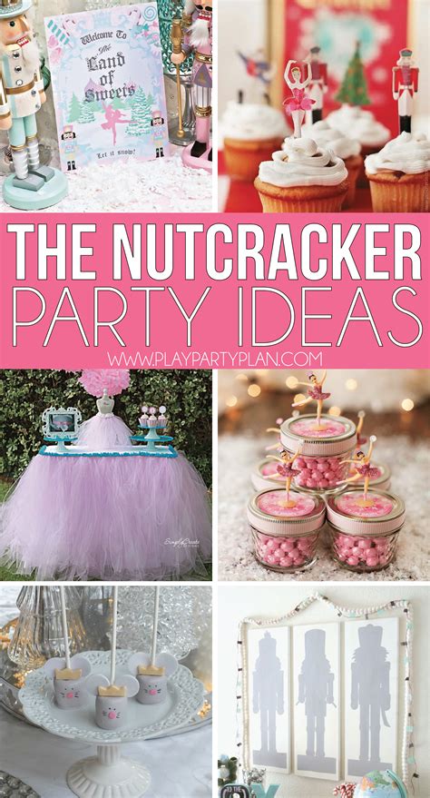 The Nutcracker Party Food Ideas And Games Play Party Plan