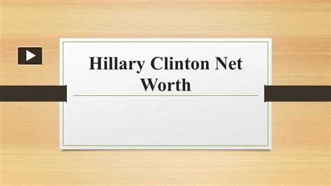 Ppt Hillary Clinton Net Worth Powerpoint Presentation Free To Download Id 950ca9 Ytq4n