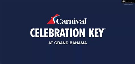 Carnival Announces ‘celebration Key As Its New Bahama Cruise Port