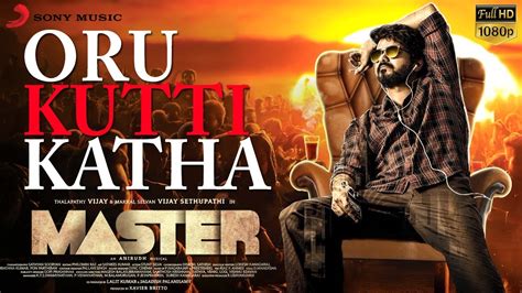 Master Official Oru Kutti Katha First Single Thalapathy Vijay