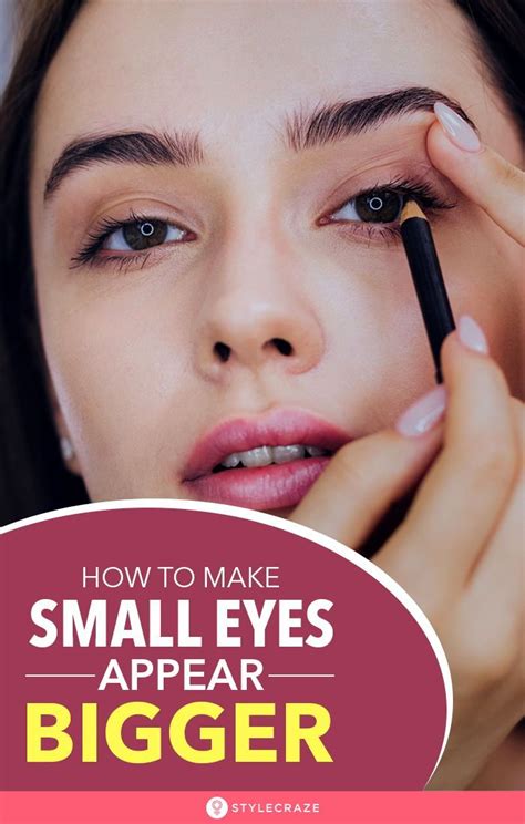 How To Make Small Eyes Appear Bigger Big Eyes Makeup Eye Makeup